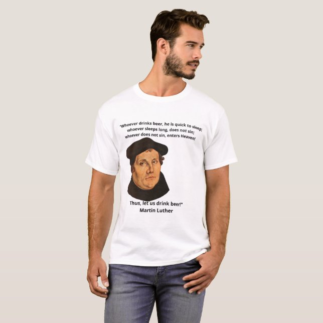 Camiseta Engraçado Matin Luther T-Shirt (Frente Completa)