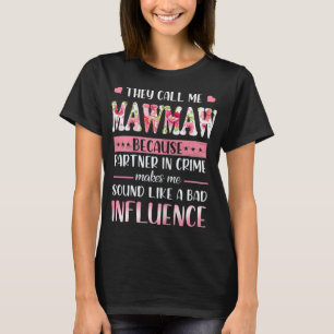 Camiseta Engraçado me chamarem de Mawmaw Floral Mawmaw D da