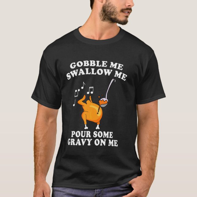 Camiseta Engraçado Me Engole Me Engole Um Pouco De Gravidad (Frente)