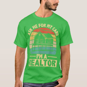 Camiseta Engraçado me pedir meu cartão que sou o Realtor Br