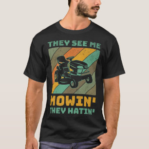 Camiseta Engraçado Me Ver Como Eles Odiaram O Jardineiro Da
