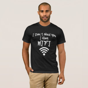 Camiseta Engraçado Meme da Internet que eu não preciso de v