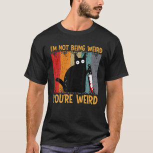 Camiseta Engraçado Meme eu não estou sendo estranho você é 
