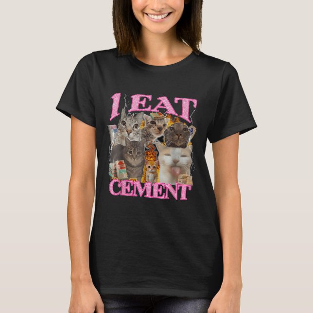 Camiseta Engraçado Memória De Gato Eu Comi Cimento, Cimento (Frente)
