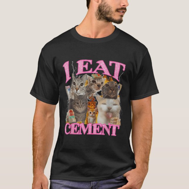 Camiseta Engraçado Memória De Gato Eu Comi Cimento, Cimento (Frente)