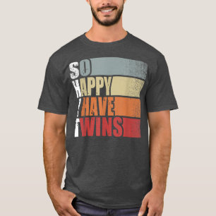 Camiseta Engraçado Merda Tão Feliz Que Tenho Gêmeos Vintage