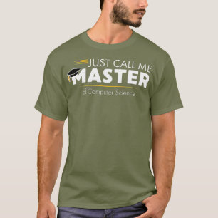 Camiseta Engraçado Mestre em Ciência da Computação