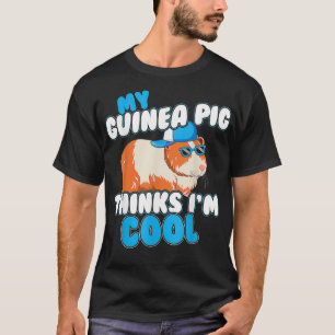 Camiseta Engraçado Meu Porco Da Guiné Acha Que Sou legal