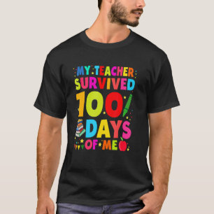 Camiseta Engraçado meu professor sobreviveu 100 dias de mim
