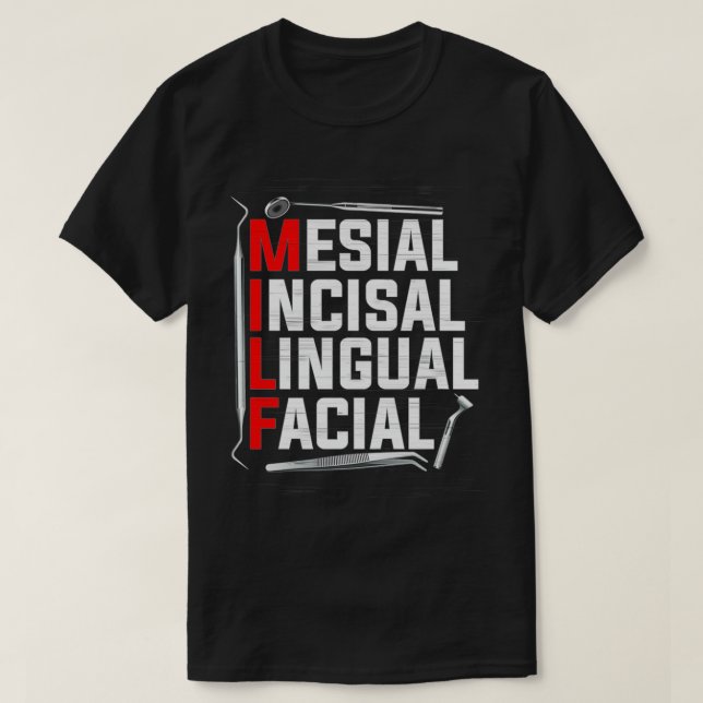 Camiseta Engraçado MILF Mesial Incisial Lingual Facial P (Frente do Design)