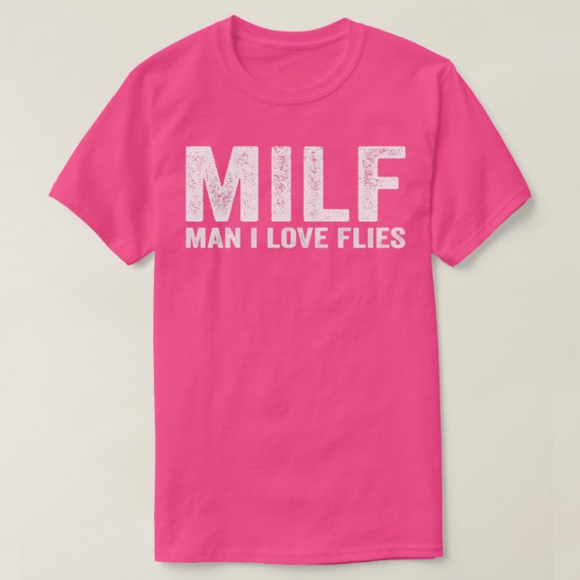 Camiseta Engraçado MILF Voa MILF Homem Eu Amo Moscas (Frente do Design)