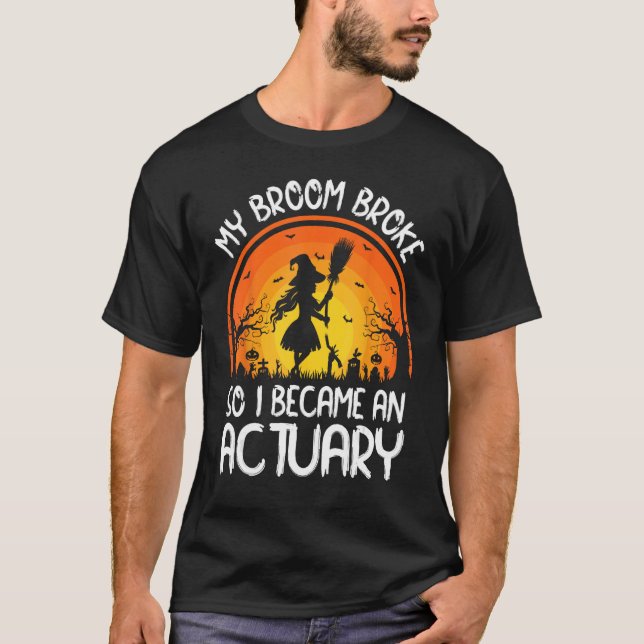 Camiseta Engraçado Minha Broom Quebrou Então Eu Me Tornei U (Frente)