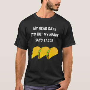 Camiseta Engraçado, Minha Cabeça Diz Gym Mas Meu Coração Di