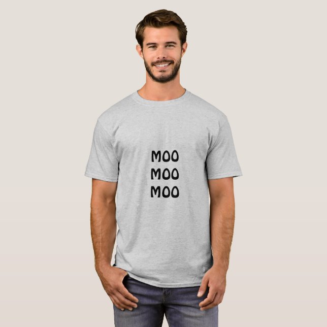 Camiseta Engraçado MOO MOO Citação de T-Shirt Masculino (Frente Completa)