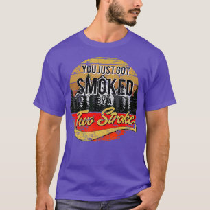 Camiseta Engraçado Motocross, você acabou de ser fumado por