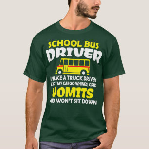 Camiseta Engraçado Motorista De Ônibus Escolar Ix27m Como U