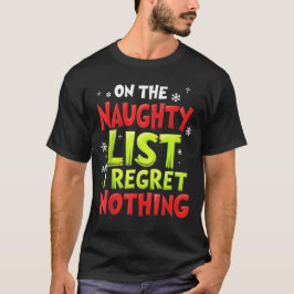 Camiseta Engraçado Na Lista dos Travessos e Não Me Arrepend