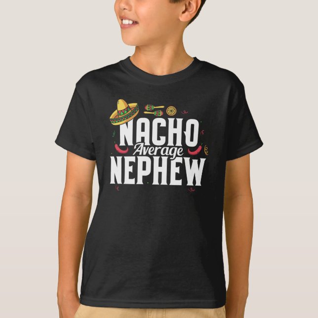Camiseta Engraçado Nacho Médio Nephew Sombrero (Frente)