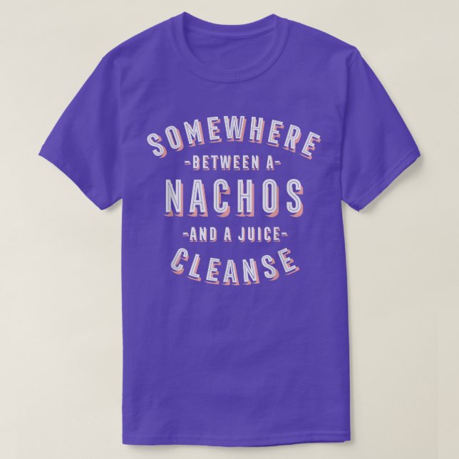 Camiseta Engraçado Nachos e um Suco Cleanse Tortilla Vegan (Frente do Design)
