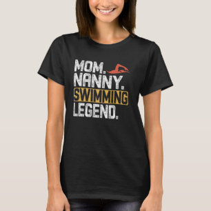 Camiseta Engraçado Nadando Mamãe Nanny Legenda Legal Babá