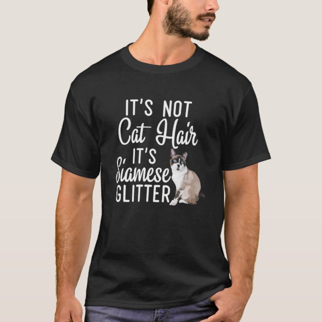 Camiseta Engraçado Não Cabelo de Gato É Glitter Siamês Cat  (Frente)