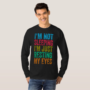 Camiseta engraçado não estou dormindo estou apenas descans