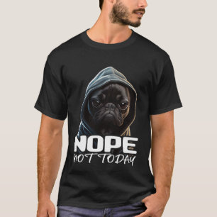 Camiseta Engraçado Não Hoje Bulldog Eu Sou Preguiçoso Bulld