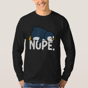 Camiseta Engraçado Não Hoje Não Pinguim Preguiçoso Amante d