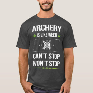 Camiseta Engraçado Não Pode Parar O Arco De Setas De Arquei