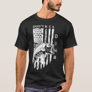 Camiseta Engraçado Não Seja Um Peixe-Bassê Idiota mãe Humor