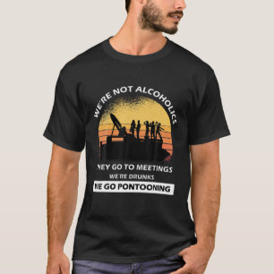 Camiseta Engraçado não sermos Alcoólicos Eles vão a reu