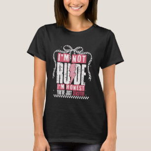 Camiseta Engraçado, não sou rude, sou honesto, você que é s