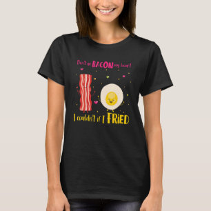 Camiseta Engraçado Não Volte Para O Meu Coração Legal Bacon