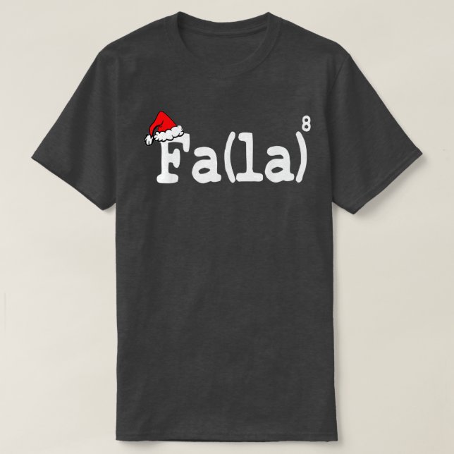 Camiseta Engraçado Natal Fácil Matemática Fa La La La La (Frente do Design)