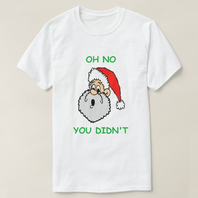 Camiseta Engraçado Natal Papai Noel Surpresa Não (Frente do Design)