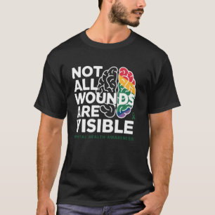 Camiseta Engraçado Nem Todas as Feridas são Visíveis - Saúd