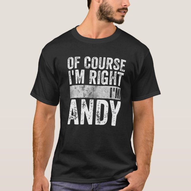 Camiseta Engraçado Nome personalizado Claro que estou certo (Frente)
