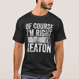 Camiseta Engraçado Nome personalizado Claro que estou certo