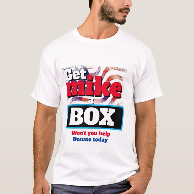 Camiseta Engraçado Noveldade Política ganhe uma CAIXA MIKE (Frente)