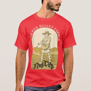 Camiseta Engraçado Nug Life Chickles Nuggers Farmer Pintinh