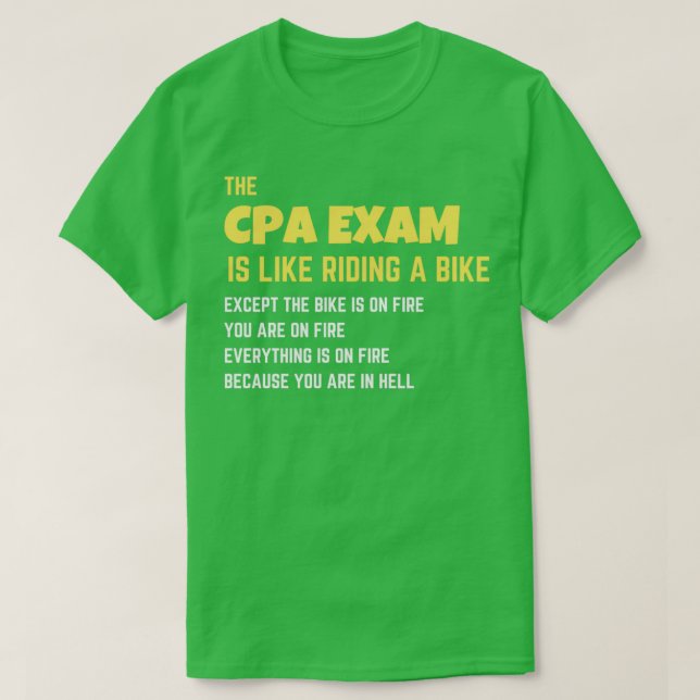 Camiseta Engraçado O exame CPA é como andar de bicicleta pa (Frente do Design)