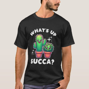 Camiseta Engraçado O que está acontecendo Succa Planta Sucu