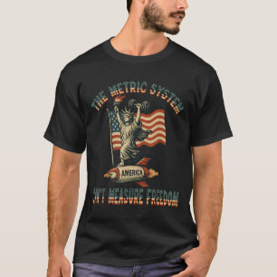 Camiseta Engraçado, o Sistema Métrico não consegue medir Do