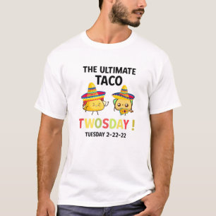 Camiseta Engraçado O Último Taco Terça-Feira 2/22/22, C