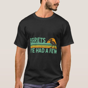 Camiseta Engraçado Observador de Aves, Pun Citação Egrets I