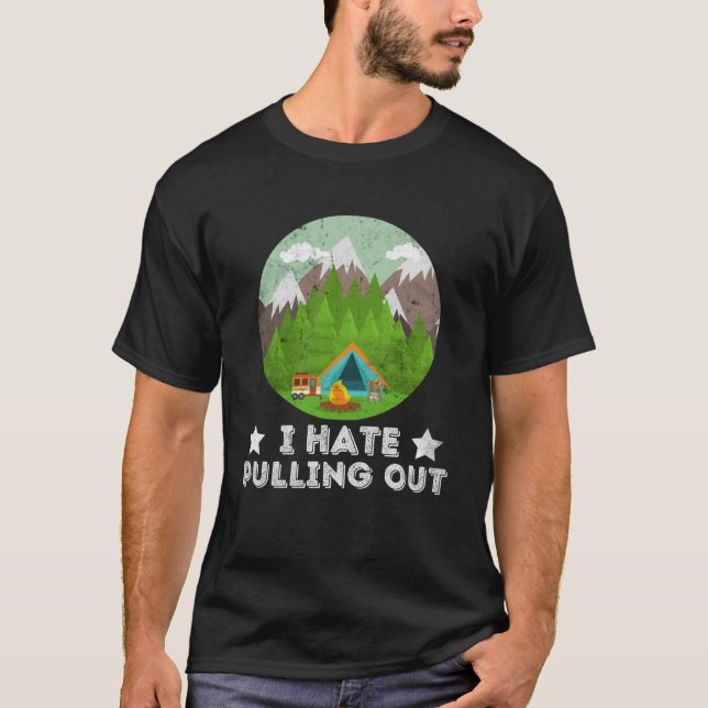 Camiseta Engraçado, Odeio Retrair O Acampamento de Viagem d (Frente)