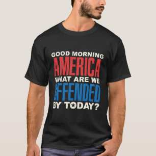 Camiseta Engraçado Ofendeu a Correção Política Americana