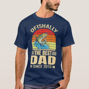 Camiseta Engraçado Ofishally O Melhor Pai Desde 2013 Fishe