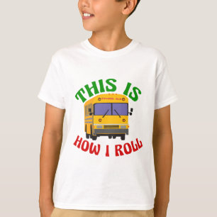 Camiseta Engraçado Ônibus Escolar é assim que eu faço as cr