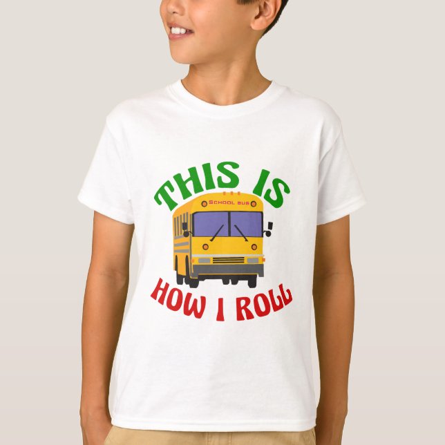 Camiseta Engraçado Ônibus Escolar é assim que eu faço as cr (Frente)